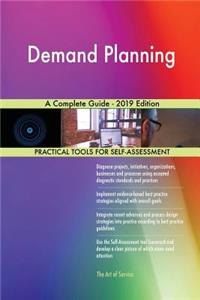 Demand Planning A Complete Guide - 2019 Edition
