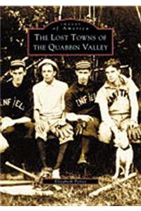 Lost Towns of Quabbin Valley