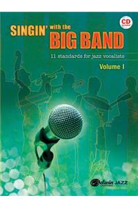 Sittin' In with the Big Band, Vol. 1