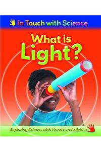 What is Light?