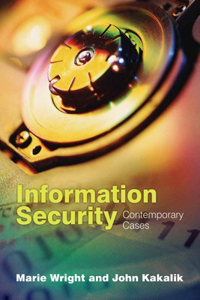 Information Security: Contemporary Cases