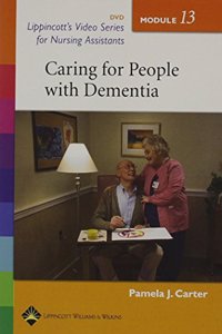 Lippincott's Video Series for Nursing Assistants: Caring for People with Dementia