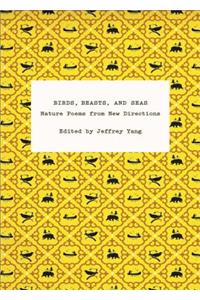 Birds, Beasts, and Seas