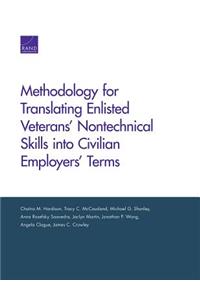 Methodology for Translating Enlisted Veterans' Nontechnical Skills into Civilian Employers' Terms