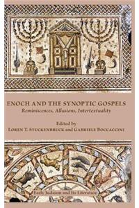 Enoch and the Synoptic Gospels