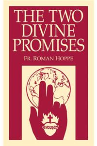 Two Divine Promises