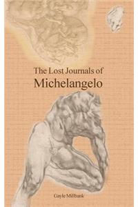 The Lost Journals of Michelangelo