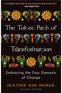 Toltec Path of Transformation