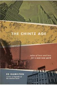 The Chintz Age