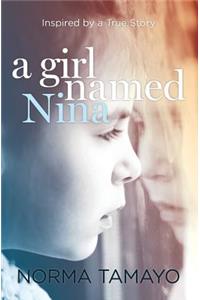 Girl Named Nina