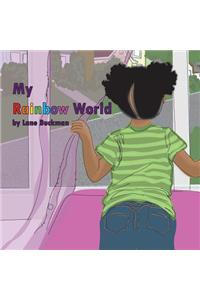 My Rainbow World