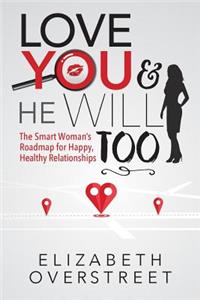 Love You and He Will Too