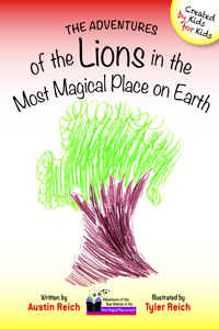 Adventures of the Lions in the Most Magical Place on Earth