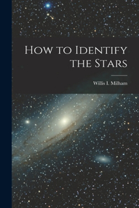 How to Identify the Stars