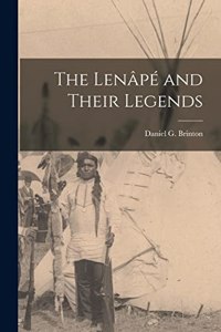 Lenâpé and Their Legends