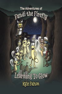 Adventures of Fundi the Firefly