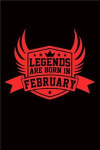 Legends Are Born in February