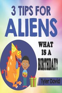 3 Tips For Aliens