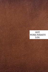 Hot Works Permit Log