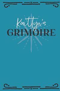 Kaitlyn's Grimoire