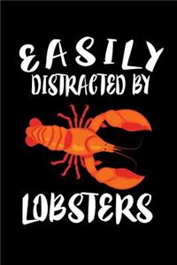 Easily Distracted By Lobsters