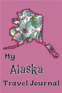 My Alaska Travel Journal