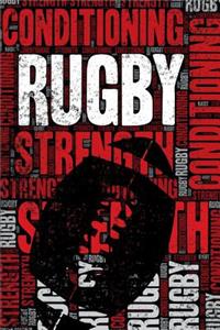 Rugby Strength and Conditioning Log