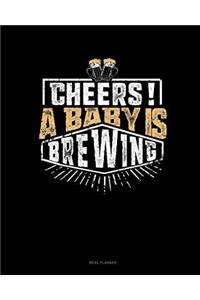 Cheers! a Baby Is Brewing