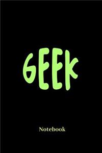 Geek Notebook: Lined Journal for Video Game, Computer Nerd, Internet Online Geeks and Gaming Fans - Paperback, Diary Gift for Men, Women and Children