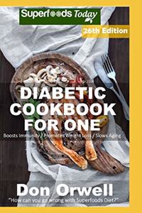 Diabetic Cookbook For One