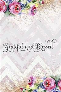Grateful And Blessed