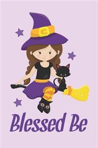 Witchy Blessed Be Wicca Storybook Journal