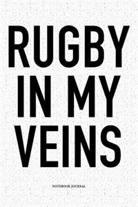 Rugby In My Veins