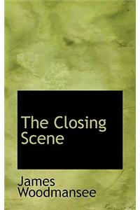 The Closing Scene