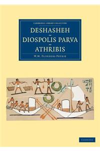 Deshasheh, Diospolis Parva, Athribis