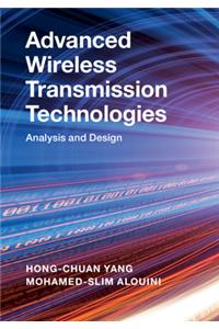 Advanced Wireless Transmission Technologies