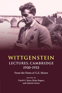 Wittgenstein: Lectures, Cambridge 1930-1933
