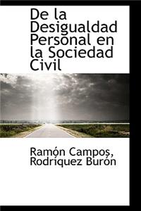 de La Desigualdad Personal En La Sociedad Civil