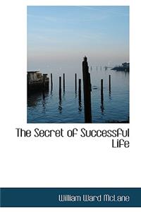 The Secret of Successful Life