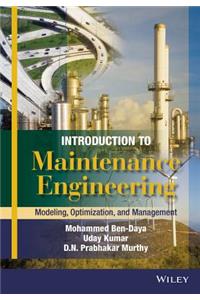Introduction to Maintenance Engineering