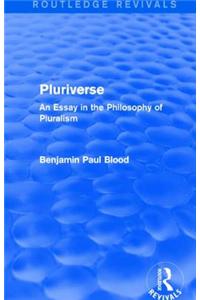 Pluriverse (Routledge Revivals)