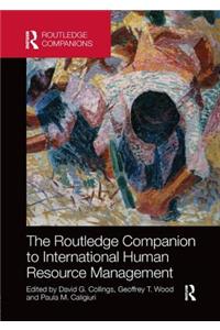 Routledge Companion to International Human Resource Management