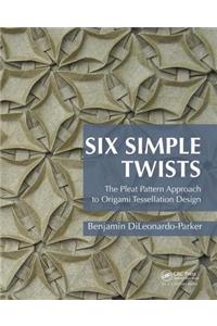 Six Simple Twists