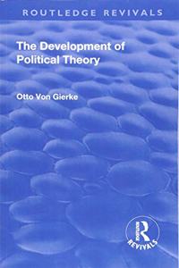 Revival: The Development of Political Theory (1939)