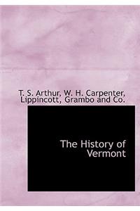 The History of Vermont