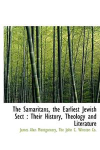 The Samaritans, the Earliest Jewish Sect