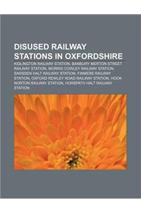 Disused Railway Stations in Oxfordshire