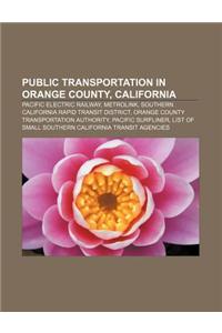 Public Transportation in Orange County, California