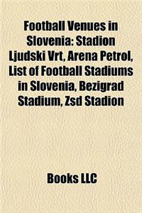Football Venues in Slovenia