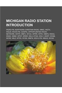 Michigan Radio Station Introduction